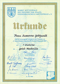 Goldmedaille für herausragende Violine beim 5. Internationalen Geigenbau-Wettbewerb Mittenwald 2005